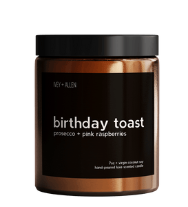 birthday toast - IVEY + ALLEN