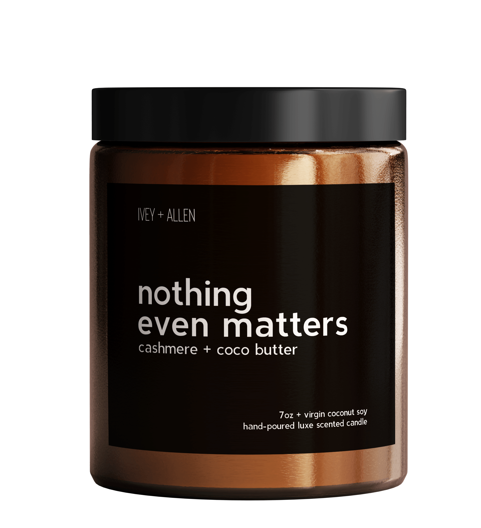 nothing even matters - IVEY + ALLEN